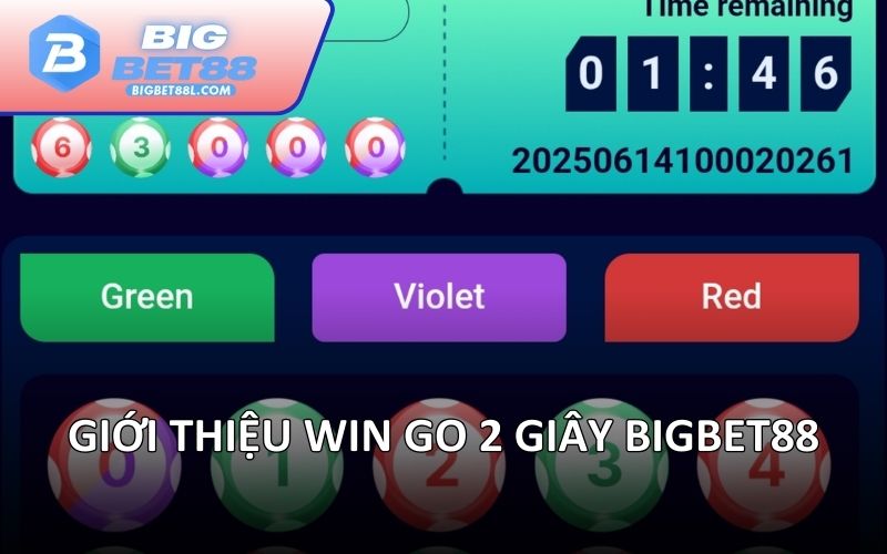 Giới thiệu Win go 2 giây BIGBET88