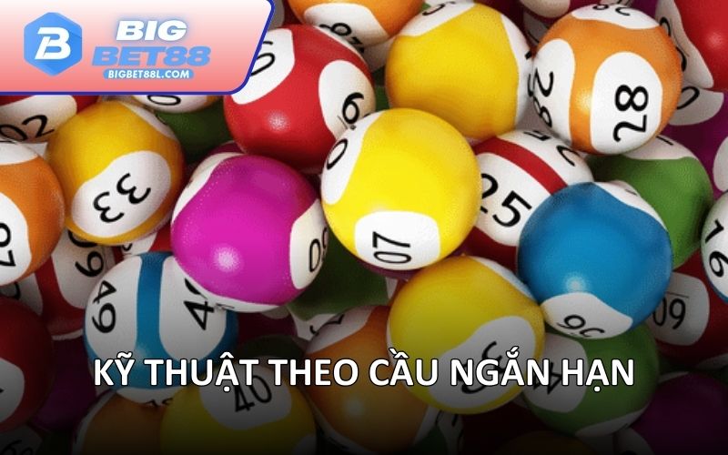 Kỹ thuật theo cầu ngắn hạn