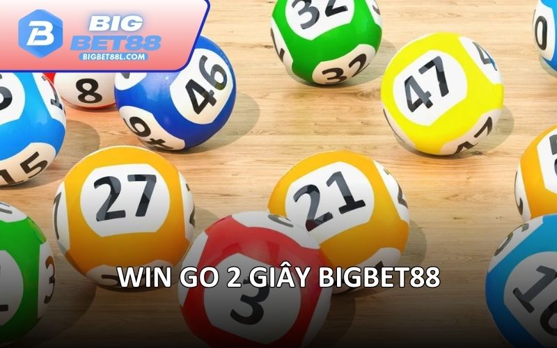 Win Go 2 Giây BIGBET88